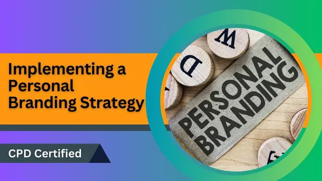 Implementing a Personal Branding Strategy