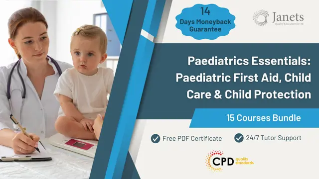 Paediatrics Essentials: Paediatric First Aid, Child Care & Child Protection