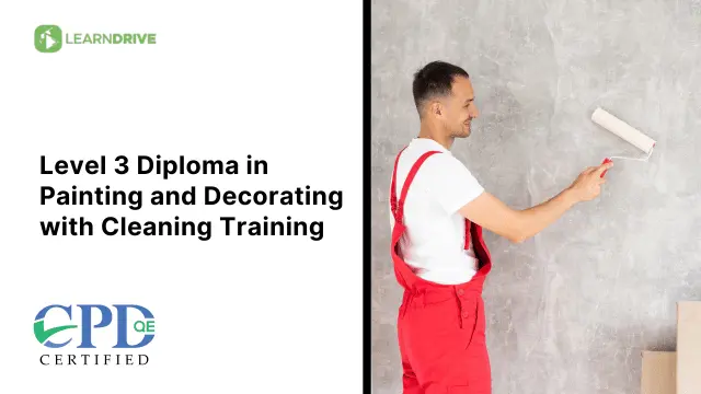 Level 3 Diploma in Painting and Decorating with Cleaning Training