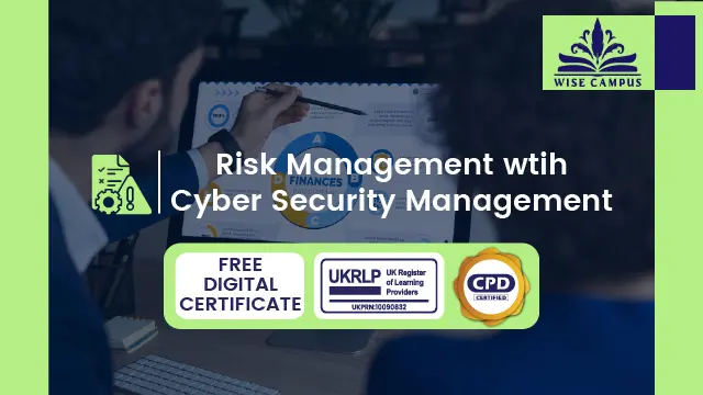 Risk Management wtih Cyber Security Management