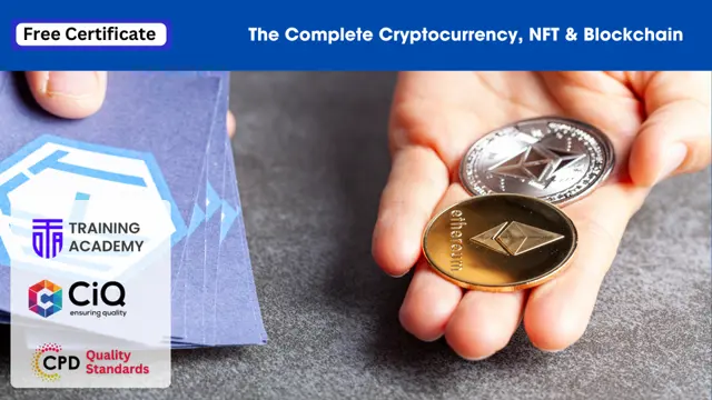 The Complete Cryptocurrency, NFT & Blockchain