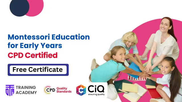 Montessori Education for Early Years - CPD Certified