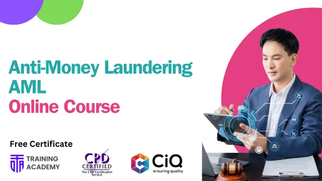 Anti Money Laundering (AML) - Level 3 CPD Certified 