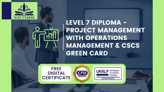 Project Management with Operations Management & CSCS Green Card