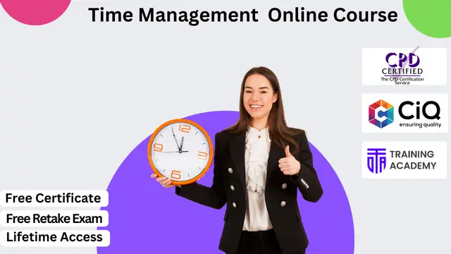 Time Management - Level 3 CPD Certified Course
