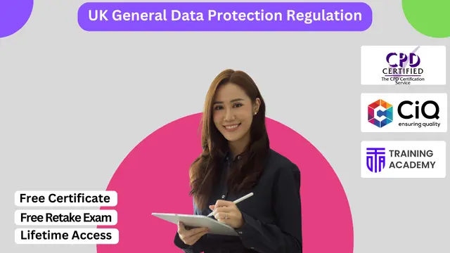 UK General Data Protection Regulation (GDPR) Training 