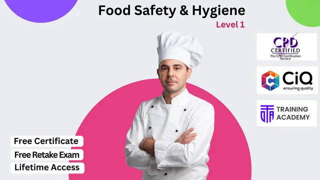 Food Hygiene and Safety Level 1