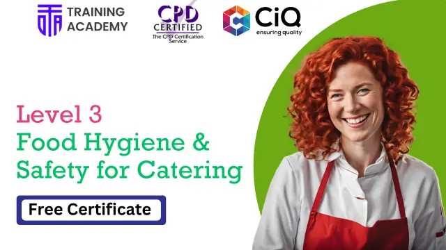 Level 3 Food Safety and Hygiene for Catering