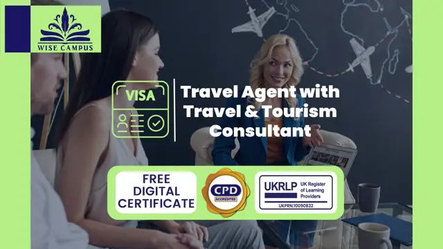 Travel Agent with Travel & Tourism Consultant - CPD Certified