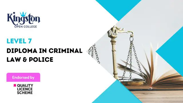 Diploma in Criminal Law & Police - Level 7  (QLS Endorsed)