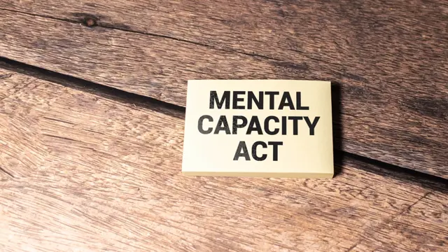 Level 5 Mental Capacity Act