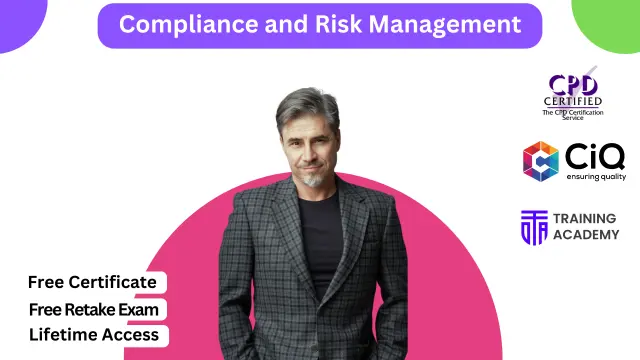 Certificate in Compliance and Risk Management