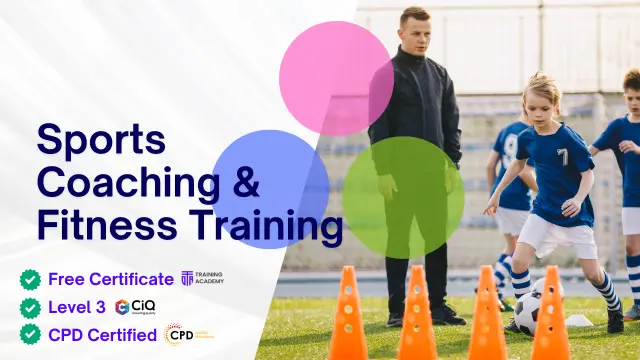 Level 3 Diploma in Sports Coaching & Fitness Training 