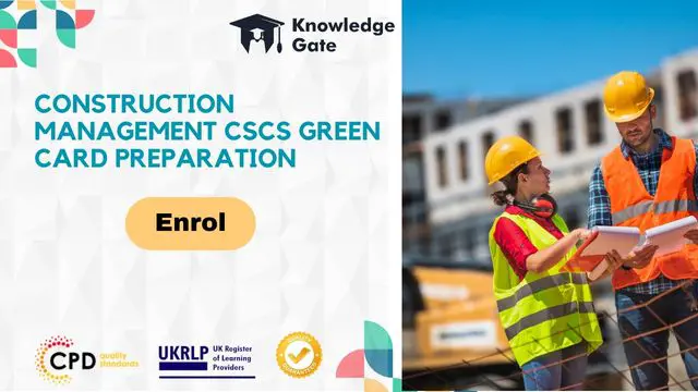 Health and Safety in Construction Management CSCS Green Card Preparation