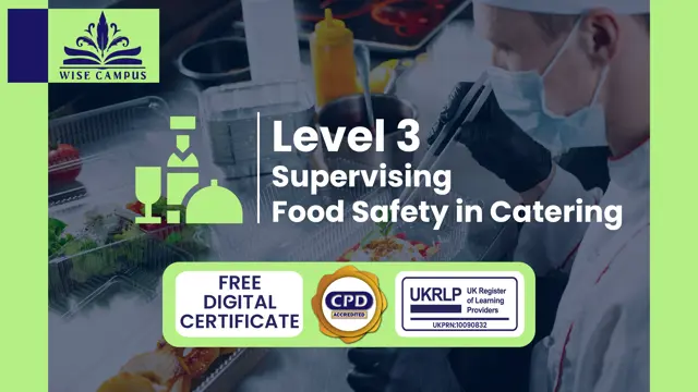 Level 3 Supervising Food Safety in Catering - CPD Certified