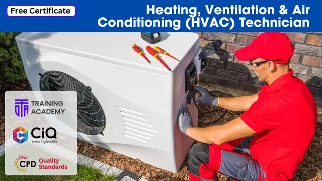 Heating, Ventilation & Air Conditioning (HVAC) Technician- CPD Certified