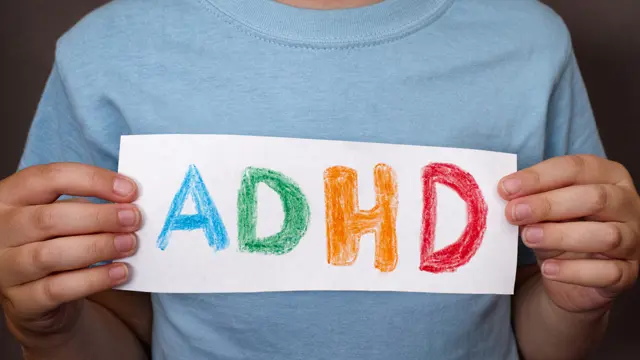 Understanding ADHD: Symptoms, Diagnosis and Management Strategies