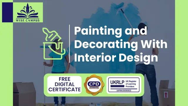 Painting and Decorating With Interior Design - CPD Certified