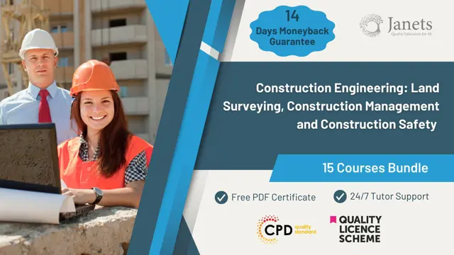Construction Engineering: Land Surveying, Construction Management and Construction Safety