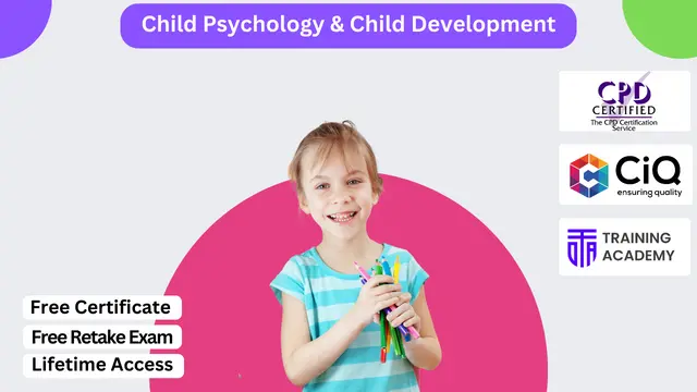 Level 3 Diploma in Child Psychology & Child Development