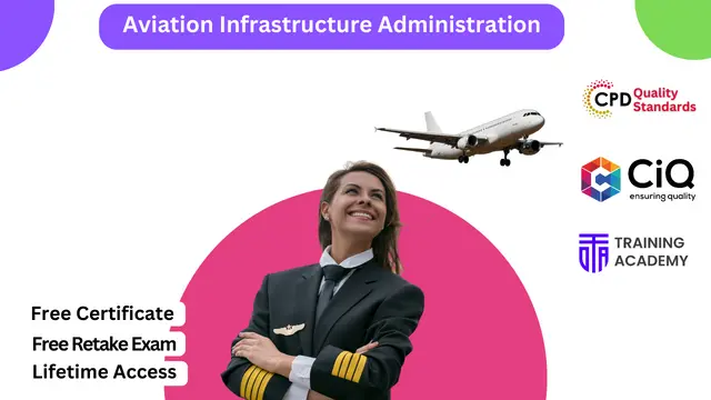 Aviation Infrastructure Administration and Management