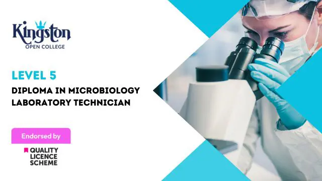 Diploma in Microbiology Laboratory Technician  - Level 5 (QLS Endorsed)