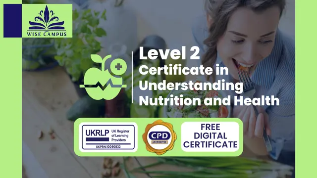 Level 2 Certificate in Understanding Nutrition and Health