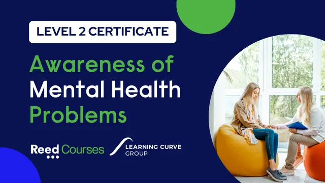 Level 2 Course in Awareness Of Mental Health Problems