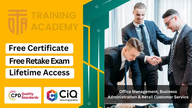 Office Management, Business Administration & Retail Customer Service - Level 3 Diploma