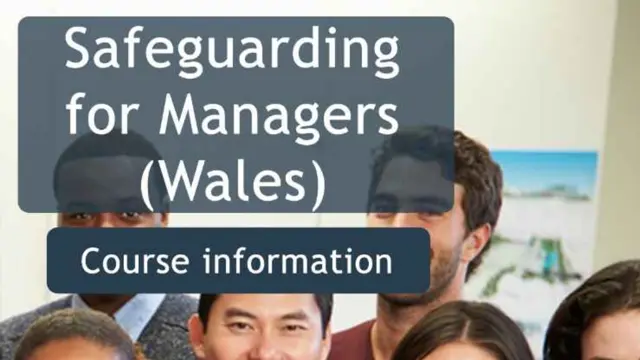 Safeguarding for Managers (Wales)