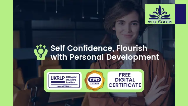 Self Confidence, Flourish with Personal Development - CPD Certified