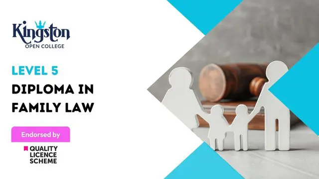 Diploma in Family Law - Level 5 (QLS Endorsed)