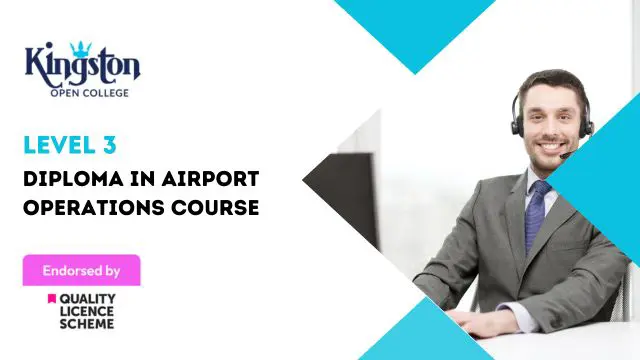Diploma in Airport Operations Course  - Level 3 (QLS Endorsed)