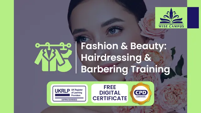 Fashion & Beauty: Hairdressing & Barbering Training
