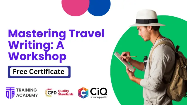 Mastering Travel Writing: A Workshop