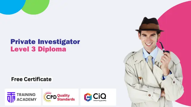 Private Investigator Level 3 Advanced Diploma