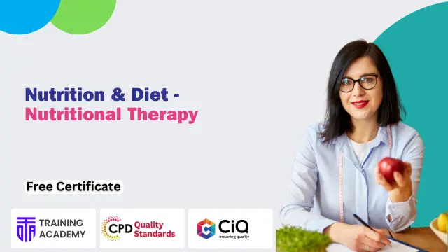 Nutrition & Diet - Nutritional Therapy