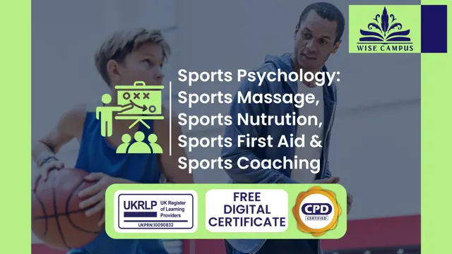 Sports Psychology: Sports Massage,Sports Nutrution,Sports First Aid & Sports Coaching