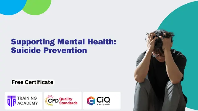 Supporting Mental Health: Suicide Prevention
