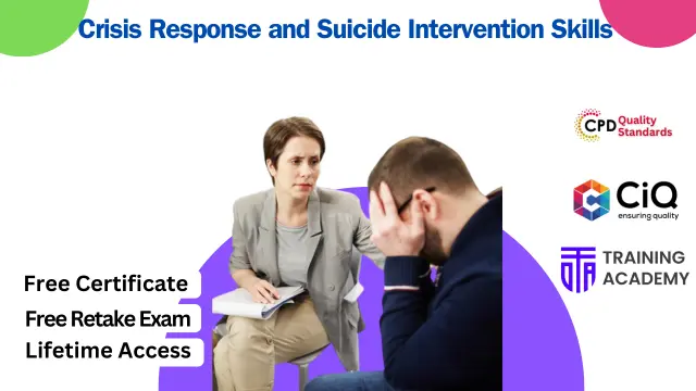 Crisis Response and Suicide Intervention Skills Training