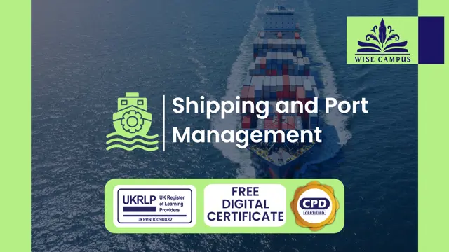 Shipping and Port Management - CPD Accredited