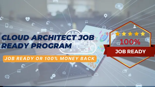 AWS Cloud Architect Job Ready Program with Career Support & Money Back Guarantee