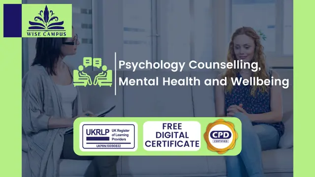 Psychology Counselling, Mental Health and Wellbeing