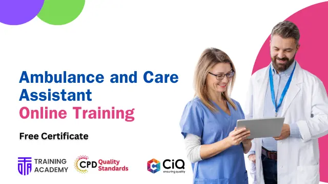 Ambulance and Care Assistant Training
