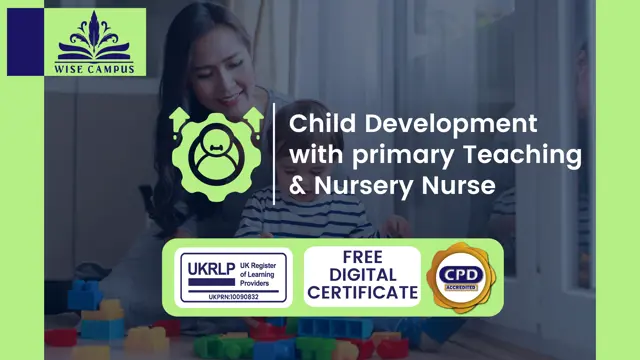 Child Development with primary Teaching & Nursery Nurse