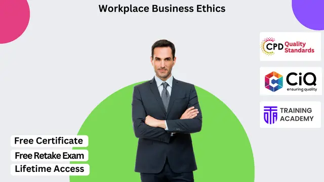 Workplace Business Ethics