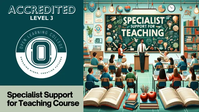Specialist Support for Teaching (Level 3)