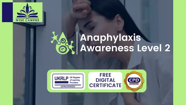 Anaphylaxis Awareness Level 2 - CPD Accredited