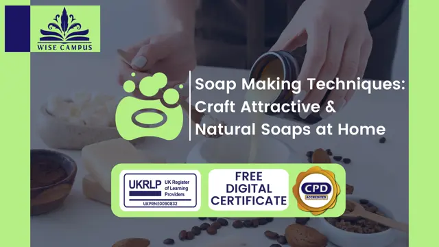 Soap Making Techniques: Craft Attractive & Natural Soaps at Home