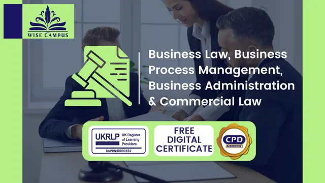 Business Law, Business Process Management, Business Administration & Commercial Law